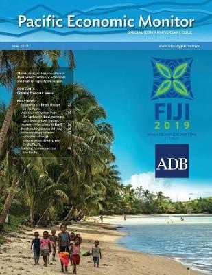 Pacific Economic Monitor — May 2019: Special 10th Anniversary Issue