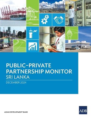 Public-Private Partnership Monitor: Sri Lanka
