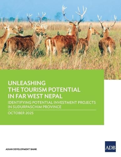 Unleashing the Tourism Potential in Far West Nepal: Identifying Potential Investment Projects in Sudurpaschim Province