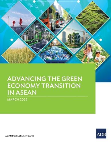 Advancing the Green Economy Transition in ASEAN