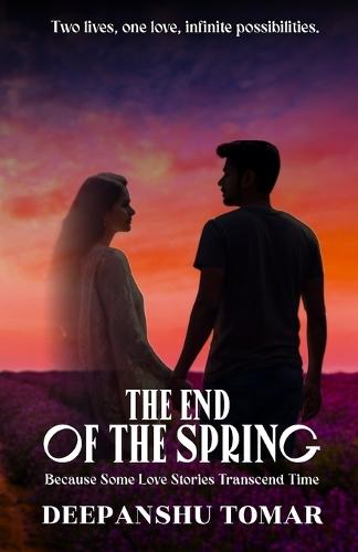 The End of the Spring