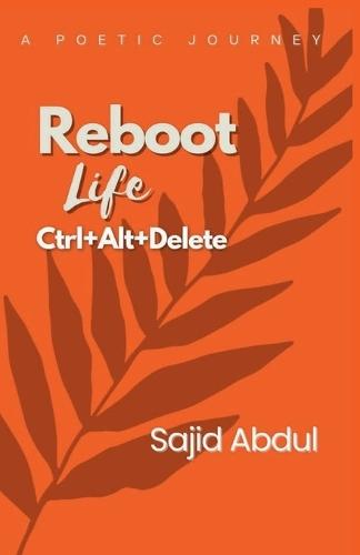 REBOOT LIFE CTRL+ALT+DELETE