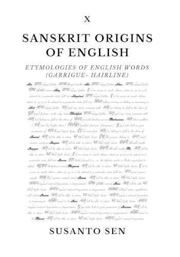 Sanskrit Origins of English: Etymologies of English Words (garrigue- hairline)
