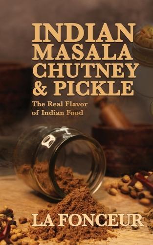 Indian Masala Chutney and Pickle