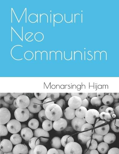 Manipuri Neo Communism