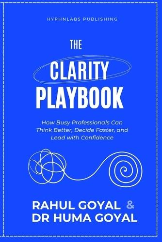 The Clarity Playbook