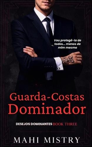 Guarda-Costas Dominador: Romance com Diferença de Idade Entre Guarda-Costas e Pai Ex