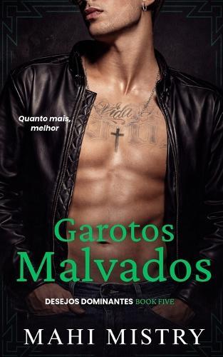 Garotos Malvados: Mãe Solteira, Motoqueiro, Mãe do Ex-Namorado, MMF, Romance com Diferença de Idade Inversa