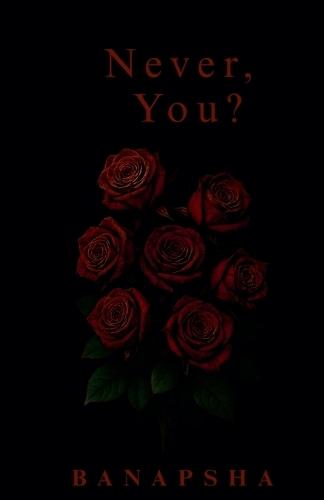 Never, You?