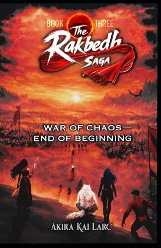 The Rakbedh Saga: Book 3