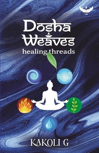 Dosha Weaves