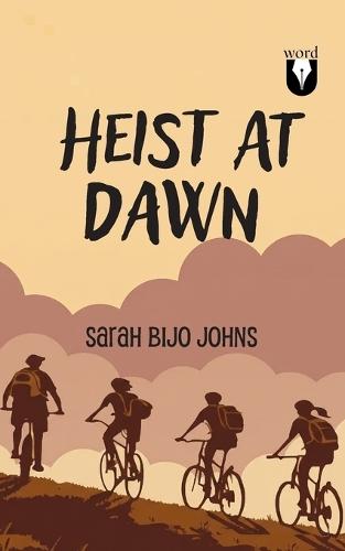 Heist At Dawn