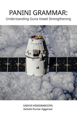 Panini Grammar: Understanding Guna Vowel Strengthening