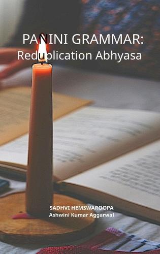 Panini Grammar: Reduplication Abhyasa