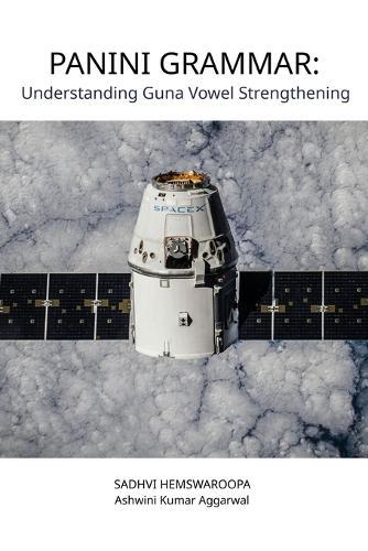 Panini Grammar: Understanding Guna Vowel Strengthening