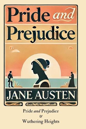 Salmon Dual Classics: Pride and Prejudice & Wuthering Heights