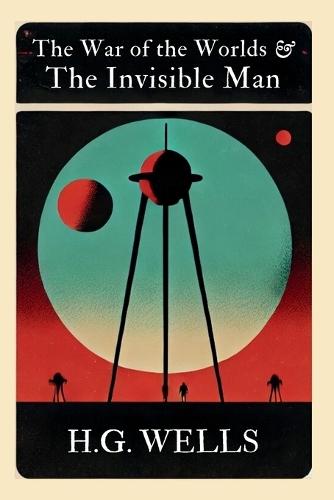 Salmon Dual Classics: The War of the Worlds & The Invisible Man