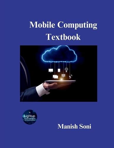 Mobile Computing Textbook (EditionFirst)
