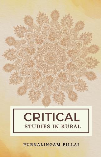 CRITICAL STUDIES IN KURAL