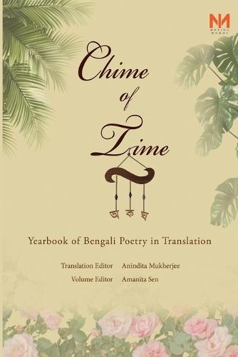 Chime of Time - Yearbook of Bengali Poetry in Translation
