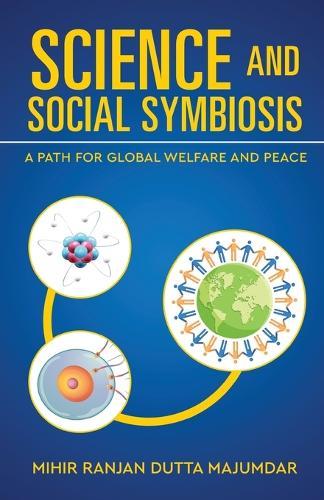 Science and Social Symbiosis