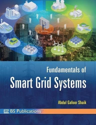 Fundamentals of Smart Grid Systems