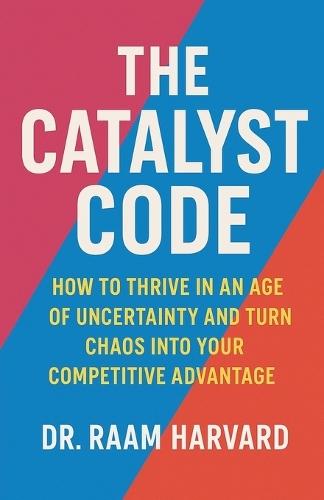 The Catalyst Code
