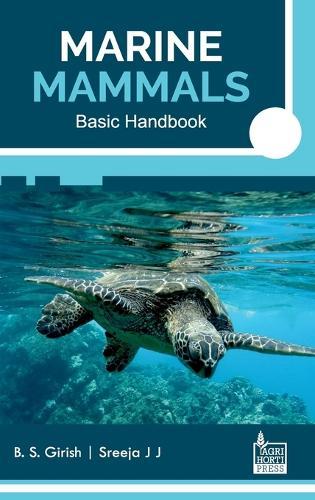 Marine Mammals: Basic Handbook