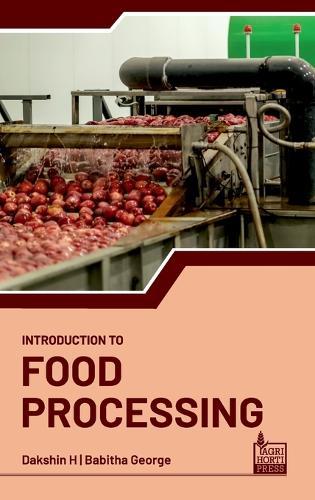 Introduction to Food Processing