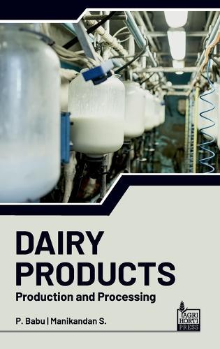Dairy Products: Production and Processing