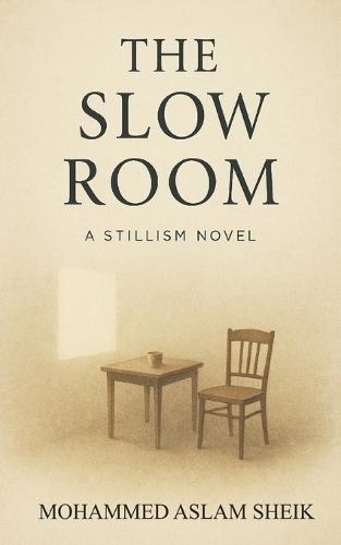 The Slow Room