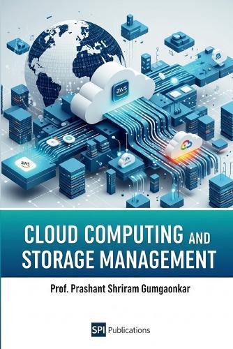 Cloud Computing and Storage Management (EditionFirst)