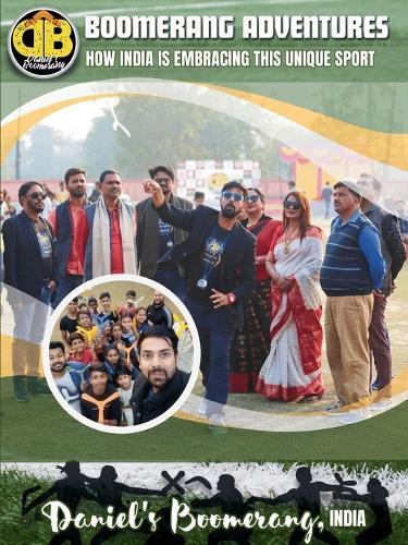 Boomerang Adventures - How India is embracing this unique sport