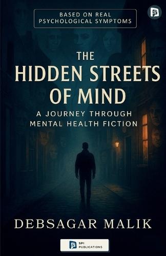 The Hidden Streets of Mind (EditionFirst)