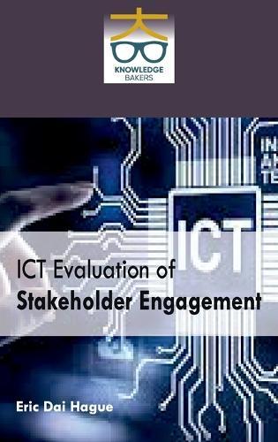 ICT Evaluation of Stakeholder Engagement