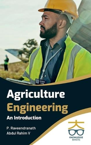 Agriculture Engineering: An Introduction