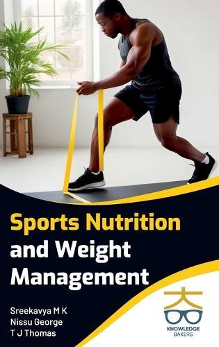 Sports Nutrition and Weight Management
