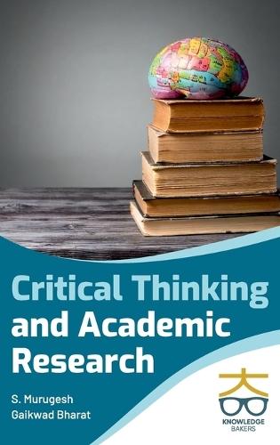 Critical Thinking and Academic Research