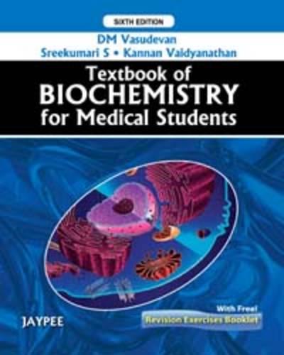 Textbook of Biochemistry for Medical Students