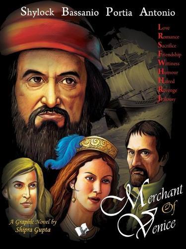 Merchant of Venice: Shakesperean Popular Novel Retold with Graphics and Colourful Illistrations for Children