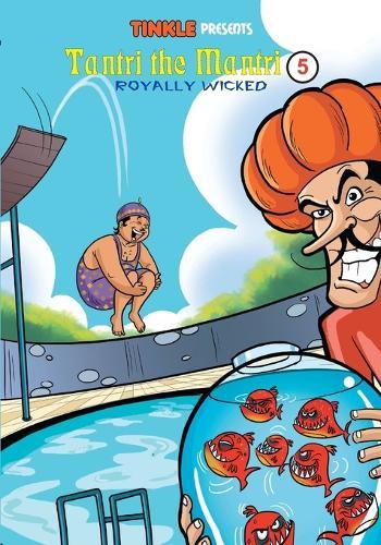 Tantri the Mantri 5: Royal Wicked