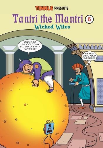 Tantri the Mantri 6: Wicked Wiles