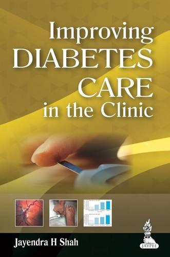 Improving Diabetes Care in the Clinic