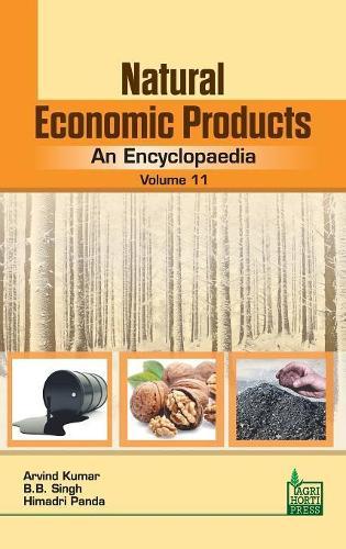 Natural Economic Products: An Encyclopaedia Vol. 11