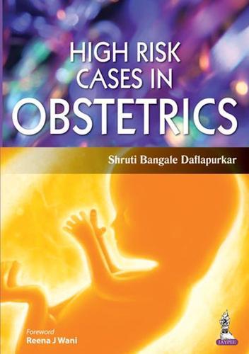 High Risk Cases in Obstetrics