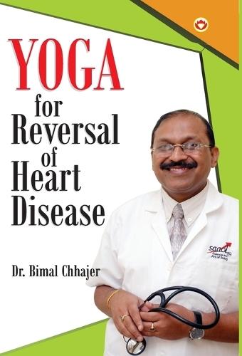 Yoga For Reversal of Heart Disease