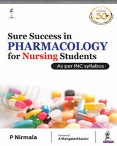 Sure Success in Pharmacology for Nursing Students