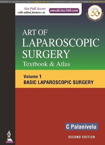 Art of Laparoscopic Surgery – Textbook and Atlas