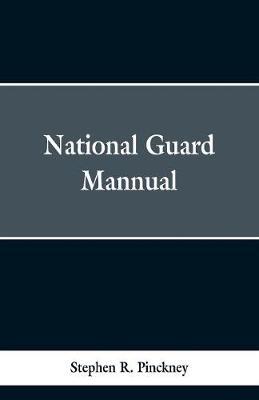 National Guard Manual