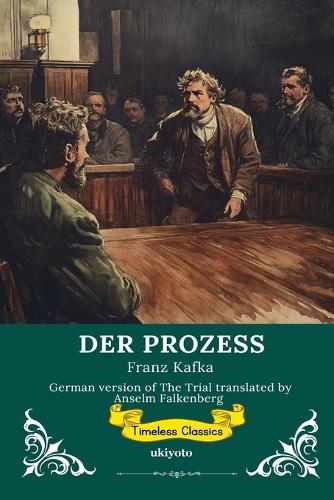 DER PROZESS German Version of The Trial